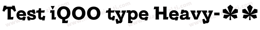 Test iQOO type Heavy字体转换
